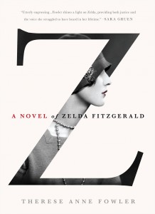 Z: A Novel of Zelda Fitzgerald