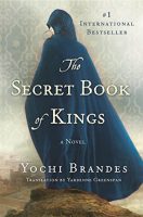 The Secret Book of Kings by Yochi Brandes