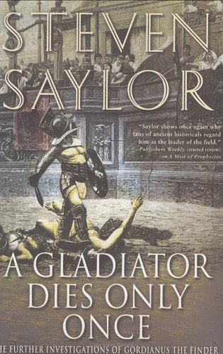 A Gladiator Dies Only Once - Historical Novel Society