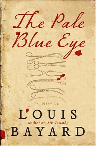 The Pale Blue Eye by Louis Bayard - Books - Hachette Australia