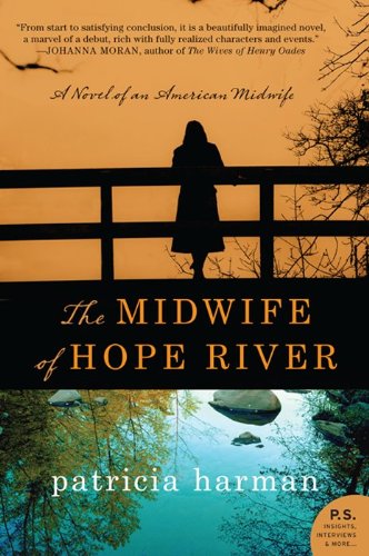 The Midwife of Hope River - Historical Novel Society
