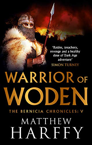 Warrior of Woden (The Chronicles) - Historical Novel Society