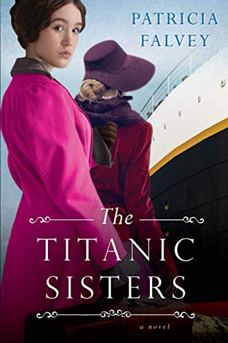 The Titanic Sisters - Historical Novel Society