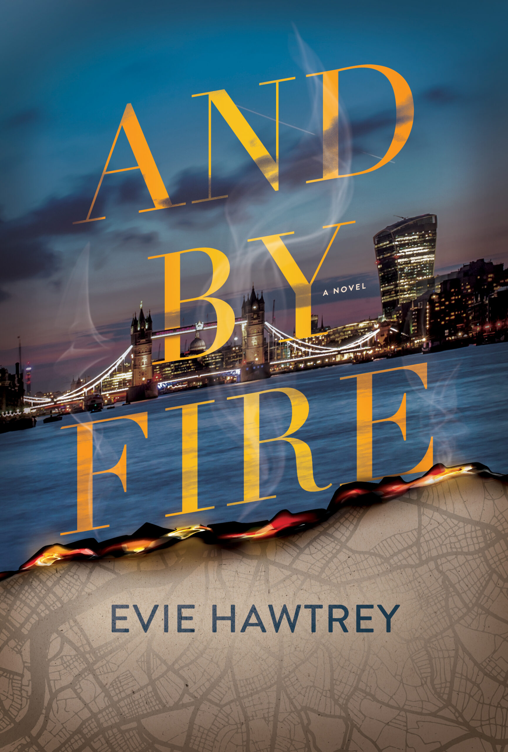 Launch: Evie Hawtrey's And By Fire - Historical Novel Society
