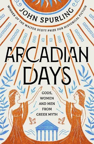 Arcadian Days - Historical Novel Society