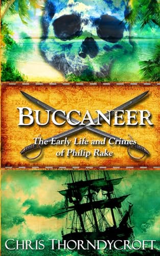 Buccaneer (The Molucca Star Quartet) - Historical Novel Society