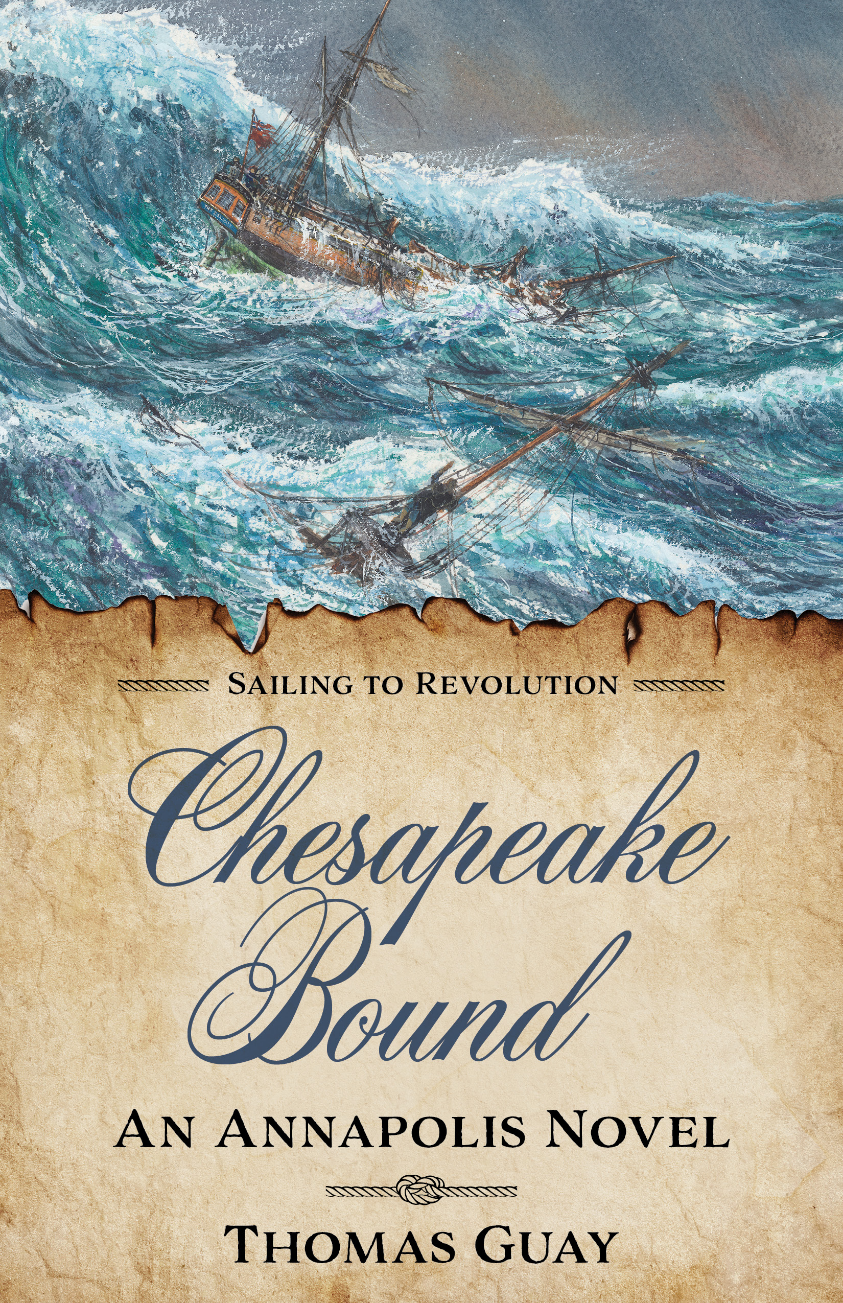 A perilous 18th-century voyage: Chesapeake Bound by Thomas Guay -  Historical Novel Society