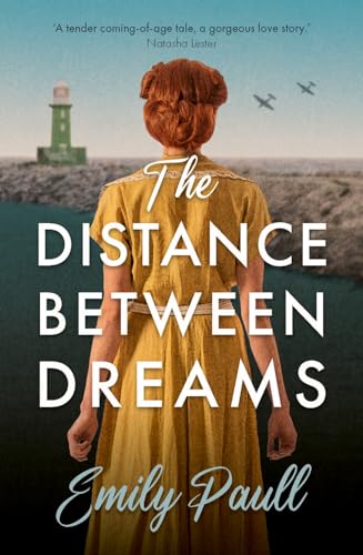 The Distance Between Dreams - Historical Novel Society